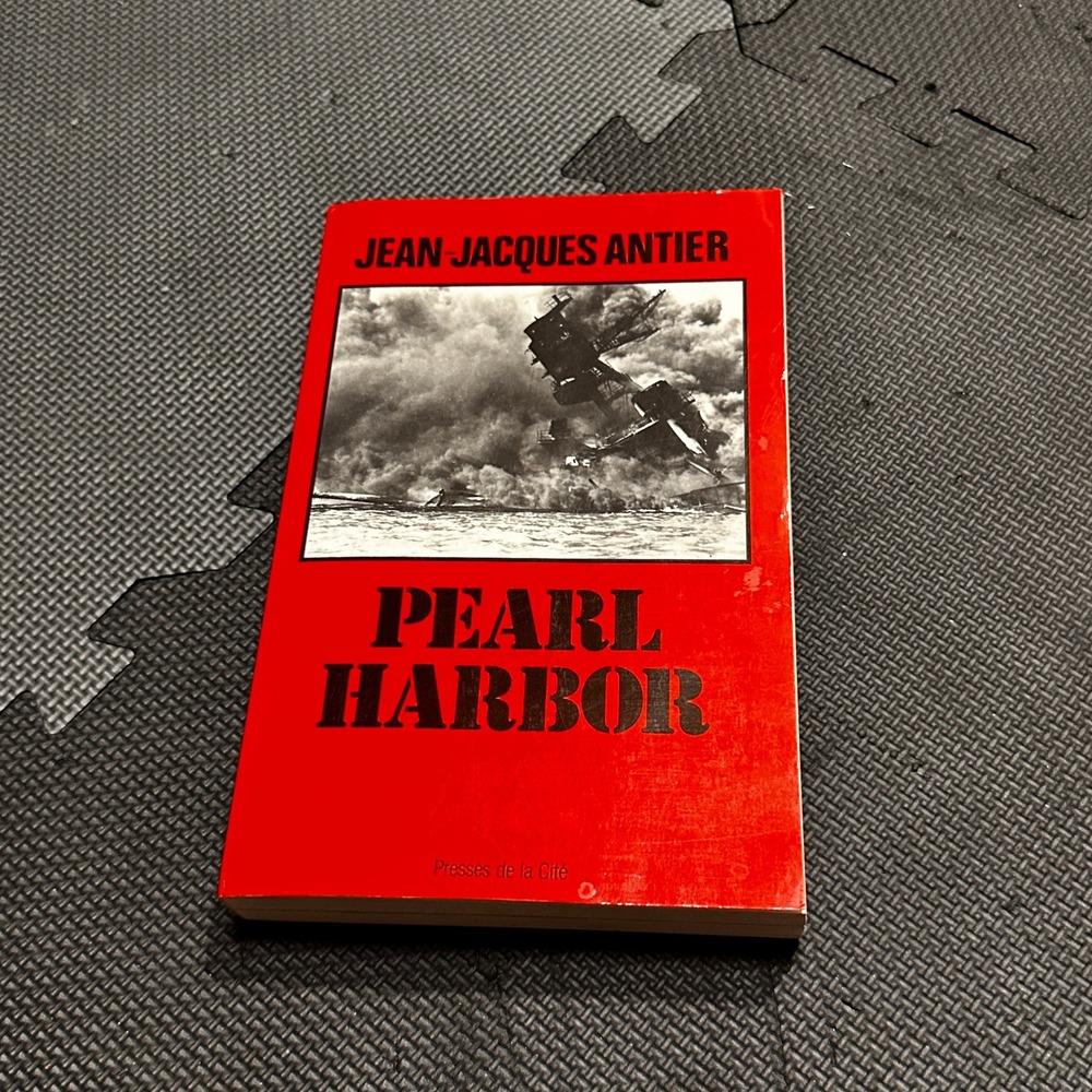 Pearl Harbor Jean-Jacques Antier Signed French Military History Book 1988 WWII